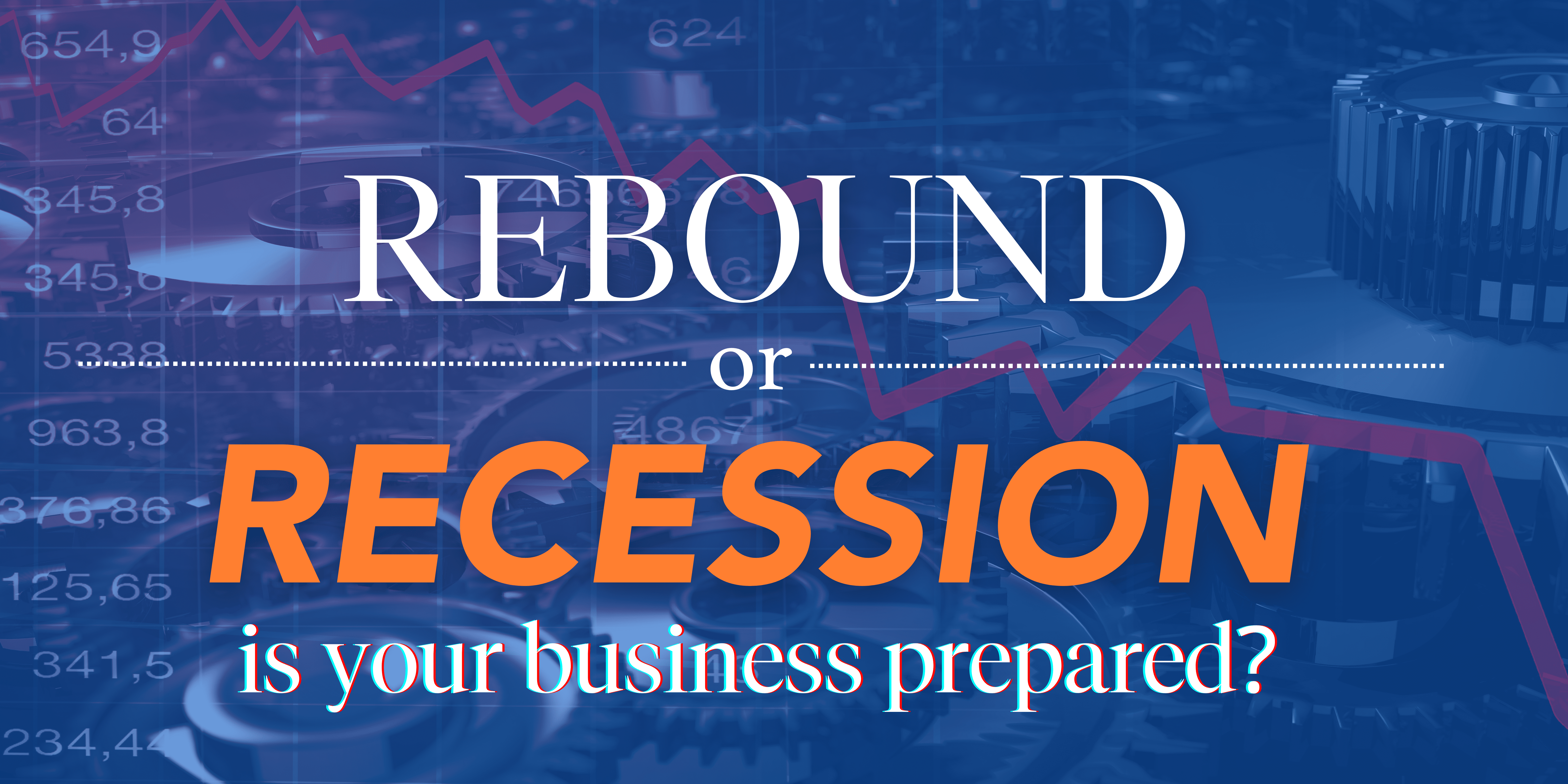 Navigating the Prerecession and Preparing for the Unknown