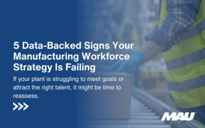 5 Data-Backed Signs Your Manufacturing Workforce Strategy Is Failing