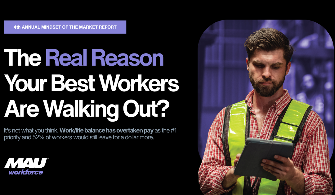 MAU’s Fourth Annual Mindset of the Market Survey Reveals Shifting Workforce Priorities in Manufacturing 